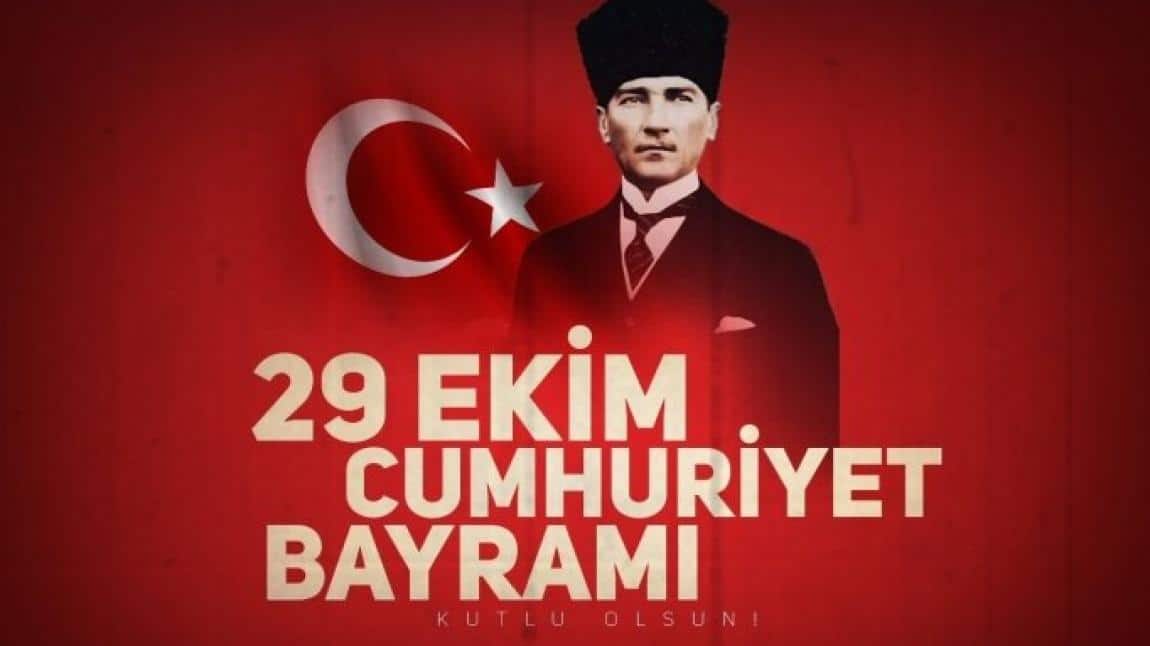 Cumhuriyetimizin 101. Yılı Kutlu Olsun